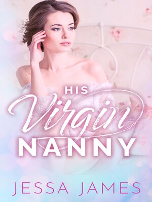 cover image of His Virgin Nanny